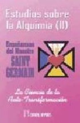 ESTUDIOS SOBRE LA ALQUIMIA II
