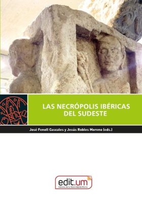 NECROPOLIS IBERICAS DEL SUDESTE, LAS