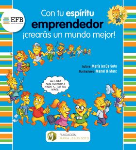 CON TU ESPÍRITU EMPRENDEDOR ¡CREARÁS UN MUNDO MEJOR!