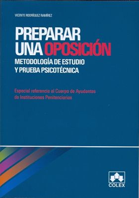 PREPARAR UNA OPOSICION. METODOLOGIA DE ESTUDIO Y P