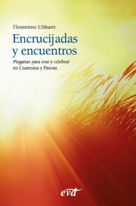 ENCRUCIJADAS Y ENCUENTROS