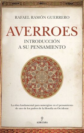AVERROES. INTRODUCCION A SU PENSAMIENTO