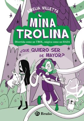 MINA TROLINA, 4. ¿QUE QUIERO SER DE MAYOR?