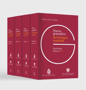 NUEVA GRAMATICA DE LA LENGUA ESPAÑOLA. EDICION REVISADA Y AMPLIADA PACK 4 TOMOS