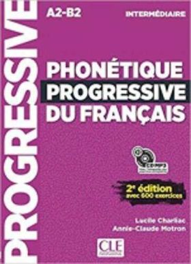 PHONETIQUE PROGRESSIVE DU FRANÇAIS INTERMEDIAIRE A