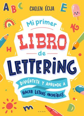 MI PRIMER LIBRO DE LETTERING