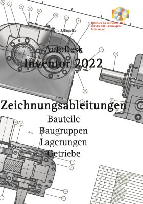 AUTODESK INVENTOR 2022 ZEICHNUNGSABLEITUNGEN