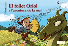 EL FOLLET ORIOL I L AVENTURA DE LA MEL