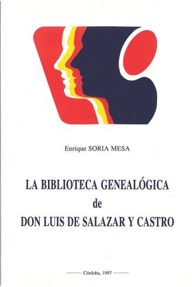 La biblioteca genealógica de don Luis Salazar y Castro