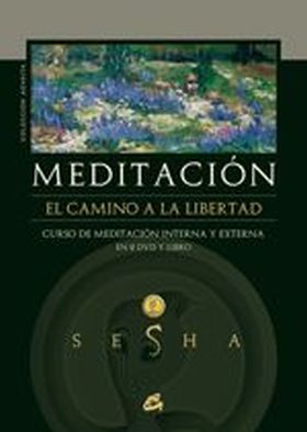 MEDITACION. EL CAMINO DE LA LIBERTAD + DVD