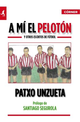 A mí el pelotón