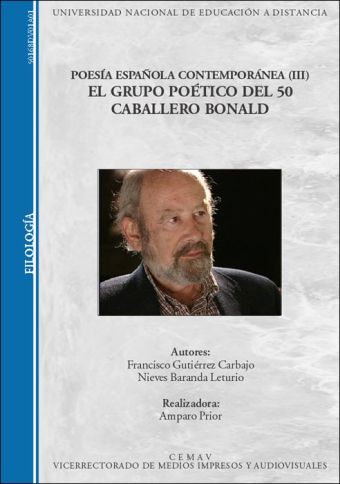 POESÍA ESPAÑOLA CONTEMPORÁNEA (III). EL GRUPO POÉTICO DEL 50. CABALLERO BONALD