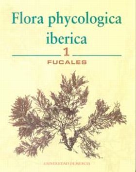 Flora Phycologica Ibérica: Fucales