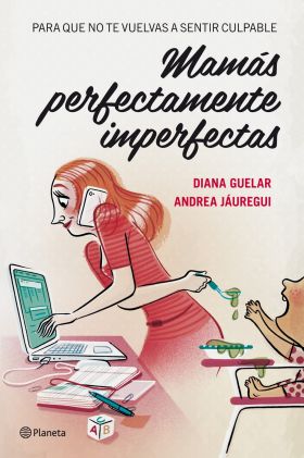 Mamás perfectamente imperfectas