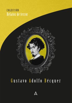 GUSTAVO ADOLFO BÉCQUER