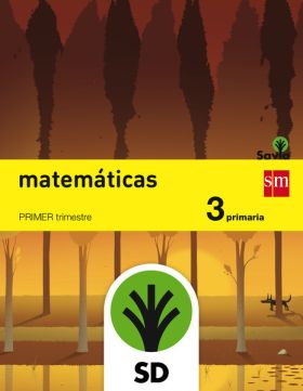 SD Alumno. Matemáticas. 3 Primaria. Savia. Trimestres