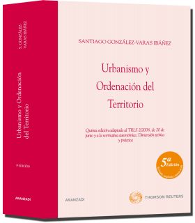 Urbanismo y ordenación del territorio - Quinta edición adaptada al TRLS 2/2008, 