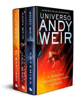 UNIVERSO ANDY WEIR (EDICION ESTUCHE CON: EL MARCIANO / PROYECTO HAIL MARY / ARTE