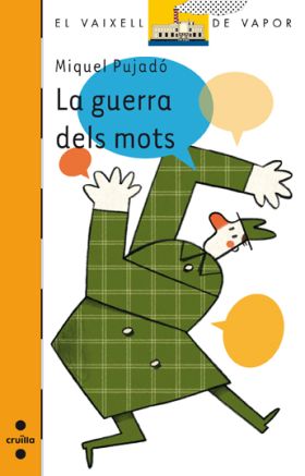 LA GUERRA DELS MOTS
