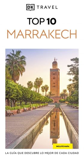 MARRAKECH (GUIAS VISUALES TOP 10)