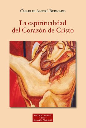 LA ESPIRITUALIDAD DEL CORAZÓN DE CRISTO