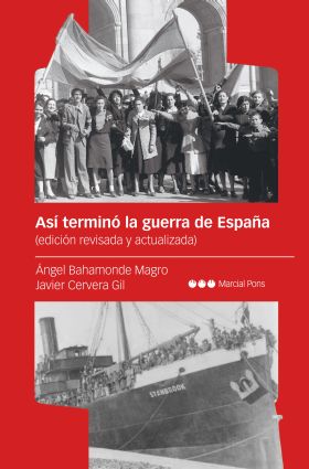 ASÍ TERMINÓ LA GUERRA DE ESPAÑA