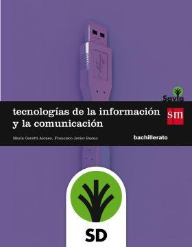 SD Alumno. Tecnologías de la información y de la comunicación. Bachillerato. Sav