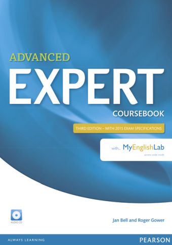 EXPERT ADVANCED 3RD EDITION COURSEBOOK WITH AUDIO CD AND MYENGLISHLAB PA