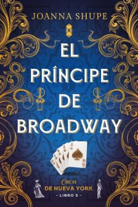 PRINCIPE DE BROADWAY, EL (SEÑORITAS DE NUEVA YORK 2)