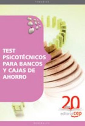 TEST PSICOTECNICOS PARA BANCOS Y CAJAS DE AHORROS