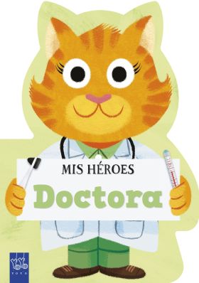 MIS HEROES. DOCTORA