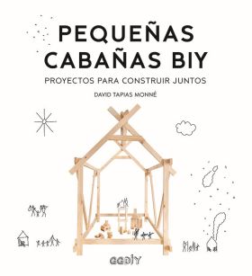 PEQUEÑAS CABAÑAS DIY
