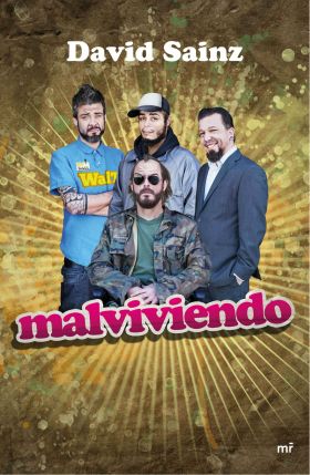 MALVIVIENDO