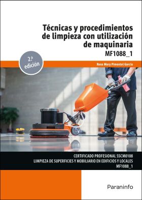 TECNICAS Y PROCEDIMIENTOS DE LIMPIEZA CON UTILIZACION DE MAQUINARIA