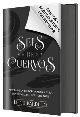 SEIS DE CUERVOS (EDICION ESPECIAL LIMITADA)