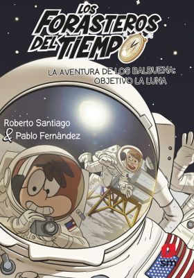 12 LA AVENTURA DE LOS BALBUENA OBJETIVO LA LUNA (FORA