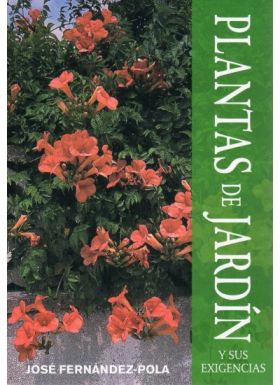 PLANTAS DE JARDIN Y SUS EXIGENCIAS