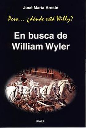 En busca de William Wyler