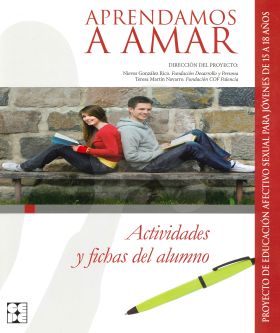 Aprendamosa Amar 15-18. Actividades y Fichas del Alumno