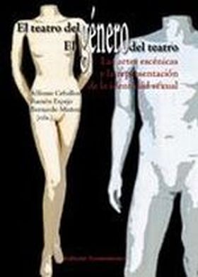 El teatro del género/ El género del teatro