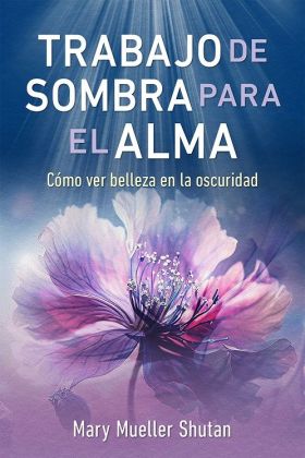 TRABAJO DE SOMBRA PARA EL ALMA