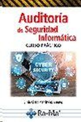 AUDITORÍA DE LA SEGURIDAD INFORMÁTICA