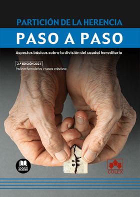 PARTICION DE LA HERENCIA. PASO A PASO