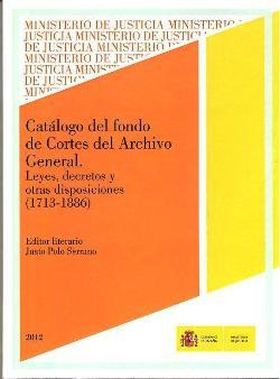 CATALOGO DEL FONDO DE CORTES DEL ARCHIVO GENERAL, 