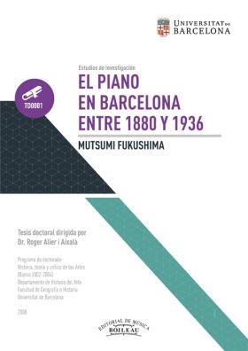 EL PIANO EN BARCELONA ENTRE 1880 Y 1936