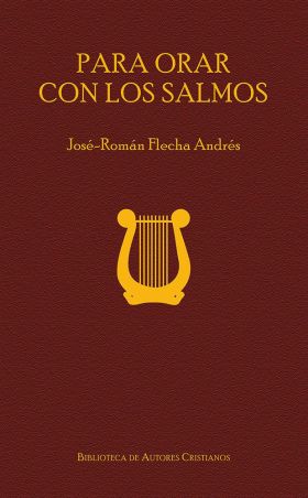 PARA ORAR CON LOS SALMOS