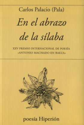 EN EL ABRAZO DE LA SILABA