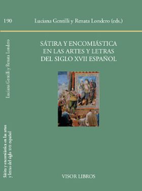 SATIRA Y ENCOMIASTICA EN LAS ARTES Y LETRAS DEL SI