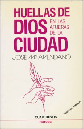 HUELLAS DE DIOS EN LAS AFUERAS DE LA CIUDAD