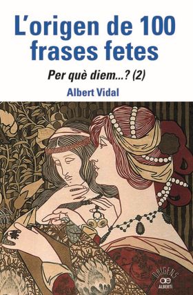 L'origen de 100 frases fetes. Per quèdiem? (2)